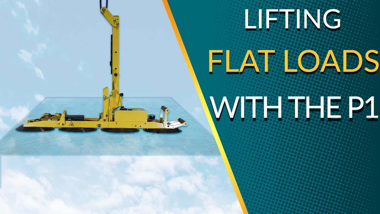 Using the P1 to Lift Flat Loads