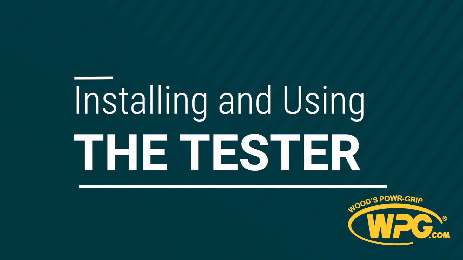 Intelli-Grip® Repair Kit: Installing and Using the Tester