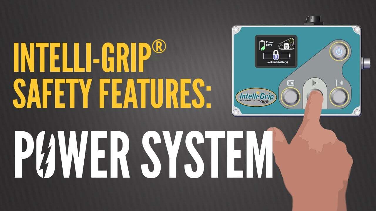 Intelli-Grip® Safety Features - Power System