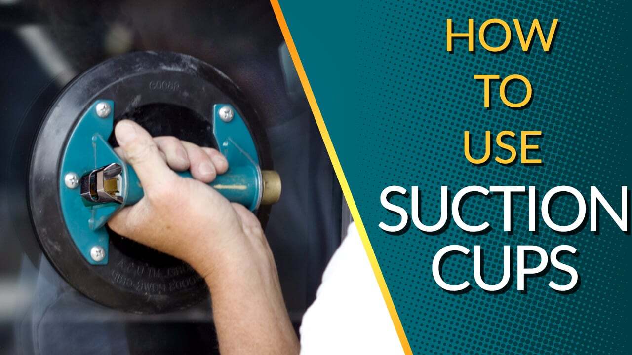 How to Use Suction Cup Handles for Lifting Glass & More